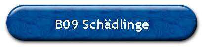 B09 Sch�dlinge