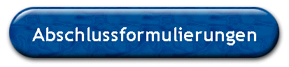 Abschlussformulierungen