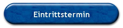 Eintrittstermin