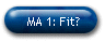 MA 1: Fit?