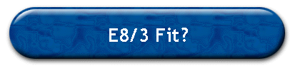 E8/3 Fit?