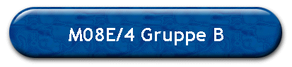 M08E/4 Gruppe B