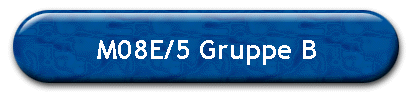 M08E/5 Gruppe B
