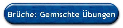 Br�che: Gemischte �bungen
