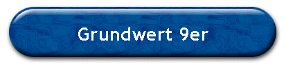 Grundwert 9er