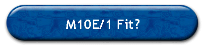M10E/1 Fit?