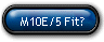 M10E/5 Fit?