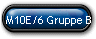 M10E/6 Gruppe B