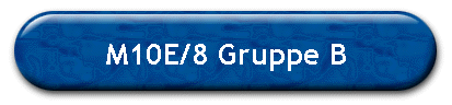 M10E/8 Gruppe B