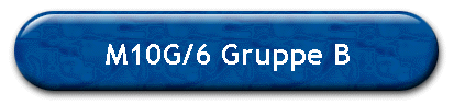 M10G/6 Gruppe B