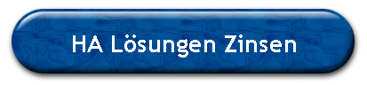 HA L�sungen Zinsen