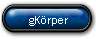 gK�rper